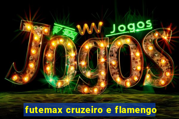 futemax cruzeiro e flamengo